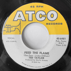 Ted Taylor Feed The Flame USED VINYL 7INCH 45 RPM