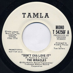 The Miracles Don't Cha Love It USED VINYL 7INCH 45 RPM PROMO