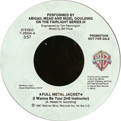 Abigail Mead / Nigel Goulding Full Metal Jacket (I Wanna Be Your Drill Instructor) USED VINYL 7INCH 45 RPM PROMO