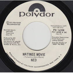 Ned (9) Matinee Movie USED VINYL 7INCH 45 RPM PROMO