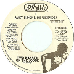 Randy Bishop / The Underdogs (9) Two Hearts On The Loose USED VINYL 7INCH 45 RPM PROMO
