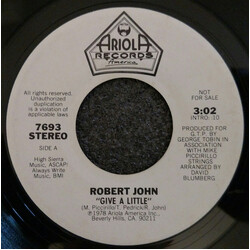 Robert John Give A Little More USED VINYL 7INCH 45 RPM PROMO
