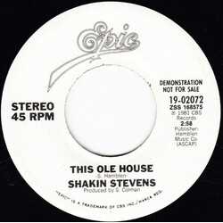 Shakin' Stevens This Ole House USED VINYL 7INCH 45 RPM PROMO