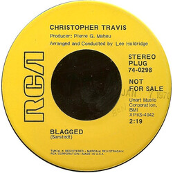 Christopher Travis Blagged / I Ain't Gonna Make It Without You USED VINYL 7INCH 45 RPM PROMO