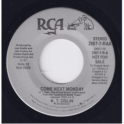 K.T. Oslin Come Next Monday USED VINYL 7INCH PROMO