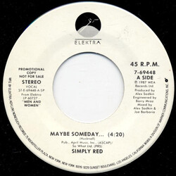 Simply Red Maybe Someday ... USED VINYL 7INCH 45 RPM PROMO