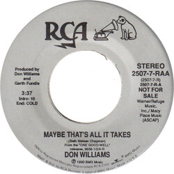 Don Williams (2) Maybe That's All It Takes USED VINYL 7INCH 45 RPM PROMO