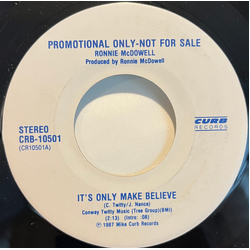 Ronnie McDowell It's Only Make Believe USED VINYL 7INCH PROMO