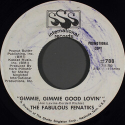 The Fabulous Fenatiks Gimmie, Gimmie Good Lovin' USED VINYL 7INCH 45 RPM PROMO