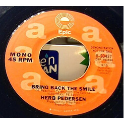 Herb Pedersen Bring Back The Smile USED VINYL 7INCH 45 RPM PROMO
