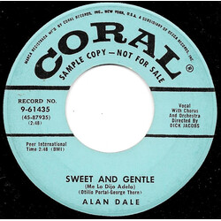 Alan Dale Sweet And Gentle USED VINYL 7INCH 45 RPM PROMO