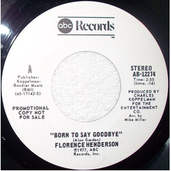 Florence Henderson Born To Say Goodbye USED VINYL 7INCH 45 RPM PROMO