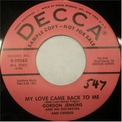 Gordon Jenkins And His Orchestra And Chorus My Love Came Back To Me / I Love You So USED VINYL 7INCH 45 RPM PROMO