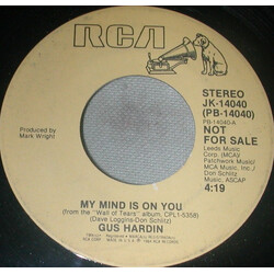 Gus Hardin My Mind Is On You USED VINYL 7INCH 45 RPM PROMO