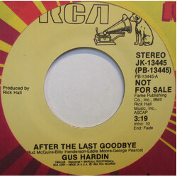 Gus Hardin After The Last Goodbye USED VINYL 7INCH 45 RPM PROMO