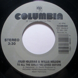 Julio Iglesias / Willie Nelson To All The Girls I've Loved Before USED VINYL 7INCH SINGLE 45 RPM REISSUE