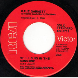 Gale Garnett We'll Sing In The Sunshine / You Are My Sunshine USED VINYL 7INCH SINGLE 45 RPM REISSUE