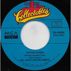 Bill Haley And His Comets Thirteen Women /  Rock Around The Clock USED VINYL 7INCH 45 RPM SINGLE REISSUE