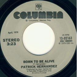 Patrick Hernandez Born To Be Alive / Too Many People USED VINYL 7INCH 45 RPM SINGLE REISSUE STEREO