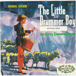 The Harry Simeone Chorale The Little Drummer Boy / O' Holy Night USED VINYL 7INCH 45 RPM SINGLE REISSUE