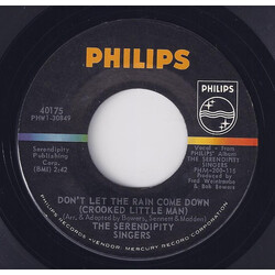 The Serendipity Singers Don't Let The Rain Come Down (Crooked Little Man) / Freedom's Star USED VINYL 7INCH 45 RPM SINGLE