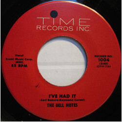 The Bell Notes I've Had It / Be Mine USED VINYL 7INCH SINGLE 45 RPM REPRESS