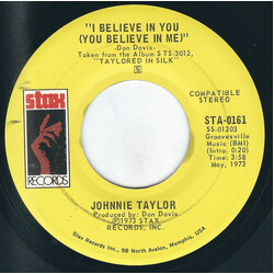 Johnnie Taylor I Believe In You (You Believe In Me) USED VINYL 7INCH 45 RPM SINGLE