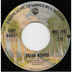 Gary Wright Dream Weaver USED VINYL 7INCH 45 RPM SINGLE