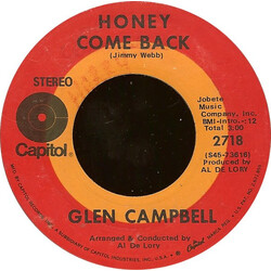 Glen Campbell Honey Come Back / Where Do You Go VINYL 7" USED