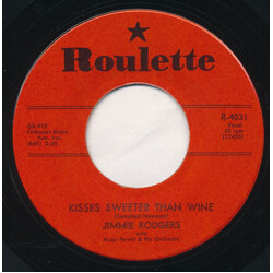 Jimmie Rodgers (2) / The Hugo Peretti Orchestra Kisses Sweeter Than Wine USED VINYL 7INCH 45 RPM SINGLE