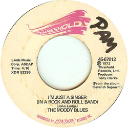 The Moody Blues I'm Just A Singer (In A Rock And Roll Band) USED VINYL 7INCH 45 RPM SINGLE