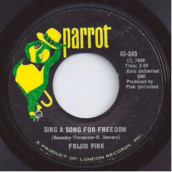 Frijid Pink Sing A Song For Freedom / End Of The Line USED VINYL 7INCH SINGLE 45 RPM