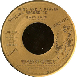 Wing And A Prayer Fife And Drum Corps. Baby Face USED VINYL 7INCH 45 RPM SINGLE STEREO
