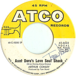 Arthur Conley Aunt Dora's Love Soul Shack USED VINYL 7INCH 45 RPM SINGLE