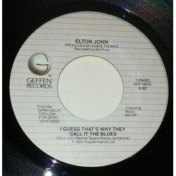 Elton John I Guess That's Why They Call It The Blues USED VINYL 7INCH 45 RPM SINGLE