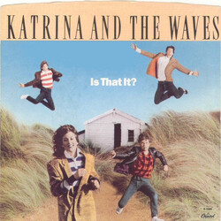 Katrina And The Waves Is That It? USED VINYL 7INCH 45 RPM SINGLE STEREO