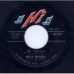 Willie Mitchell Slippin' & Slidin' / Aw Shucks USED VINYL 7INCH 45 RPM SINGLE STYRENE