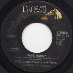 The Judds Have Mercy USED VINYL 7INCH 45 RPM SINGLE STYRENE