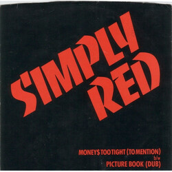 Simply Red Money$ Too Tight (To Mention) USED VINYL 7INCH 45 RPM SINGLE STYRENE STEREO