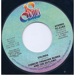 Fiddlin' Frenchie Burke And The Outlaws Colinda / Pride, You Wouldn't Listen USED VINYL 7INCH 45 RPM SINGLE STYRENE STEREO