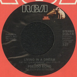 Pseudo Echo Living In A Dream USED VINYL 7INCH 45 RPM SINGLE STYRENE STEREO