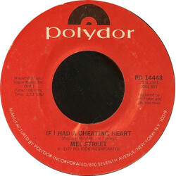 Mel Street If I Had A Cheating Heart USED VINYL 7INCH 45 RPM SINGLE STYRENE