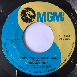 Frankie Rino Papa Was A Music Man USED VINYL 7INCH 45 RPM SINGLE STYRENE