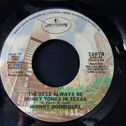 Johnny Rodriguez (4) There'll Always Be Honky Tonks In Texas / Desperado USED VINYL 7INCH 45 RPM SINGLE STYRENE