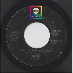 Rufus Tell Me Something Good USED VINYL 7INCH 45 RPM SINGLE STYRENE