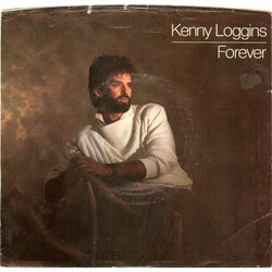 Kenny Loggins Forever USED VINYL 7INCH 45 RPM SINGLE STYRENE STEREO