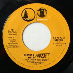 Jimmy Buffett / Eagles Hello Texas / Lyin' Eyes USED VINYL 7INCH 45 RPM SINGLE STYRENE