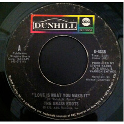 The Grass Roots Love Is What You Make It USED VINYL 7INCH 45 RPM SINGLE STYRENE