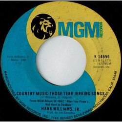 Hank Williams Jr. Country Music - Those Tear Jerking Songs/The Last Love Song USED VINYL 7INCH 45 RPM SINGLE STYRENE