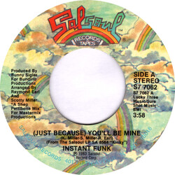 Instant Funk (Just Because) You'll Be Mine USED VINYL 7INCH 45 RPM SINGLE STYRENE STEREO